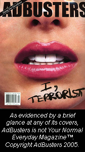 AdBusters cover, copyright AdBusters 2005.